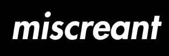 miscreant's banner